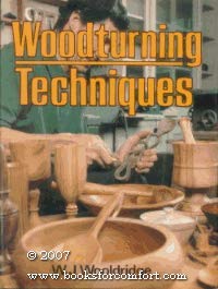 9780806954684: Woodturning techniques