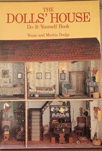Imagen de archivo de The Dolls' House Do-It-Yourself Book a la venta por Old Goat Books