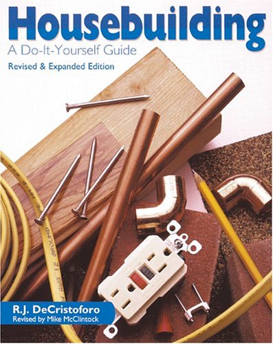 Beispielbild fr Housebuilding: A Do-It-Yourself Guide zum Verkauf von ThriftBooks-Dallas