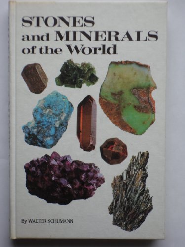 Beispielbild fr Stones and Minerals of the World zum Verkauf von Wonder Book