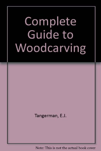 9780806955322: Complete Guide to Woodcarving