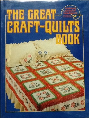 9780806955384: Great Craft-Quilts Book