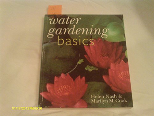 Beispielbild fr Water Gardening Basics zum Verkauf von WorldofBooks