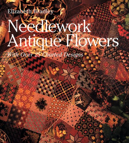 Stock image for Needlework Antique Flowers: With Over 25 Charted Designs for sale by Half Price Books Inc.