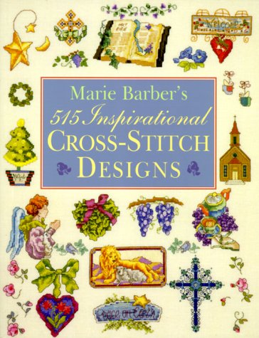 Stock image for 515 Inspirational Cross-Stitch Designs for sale by Better World Books