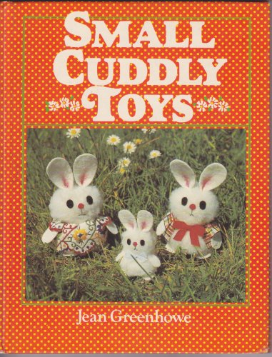 Stock image for Small Cuddly Toys for sale by GF Books, Inc.