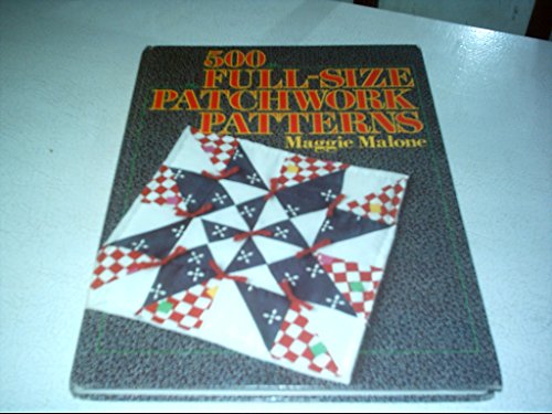 Beispielbild fr 500 full-size patchwork patterns zum Verkauf von Your Online Bookstore