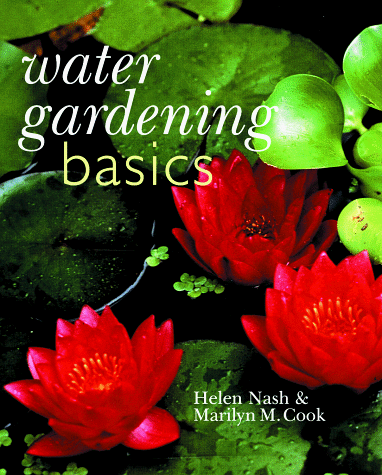 Stock image for Water Gardening Basics for sale by Wonder Book
