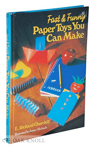 Imagen de archivo de Fast & Funny Paper Toys You Can Make a la venta por HPB-Diamond