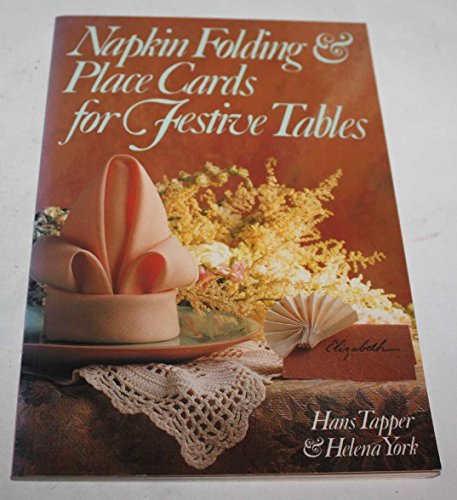 Beispielbild fr Napkin Folding & Place Cards For Festive Tables zum Verkauf von Library House Internet Sales