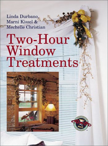 Stock image for Two-Hour Window Treatments for sale by Better World Books