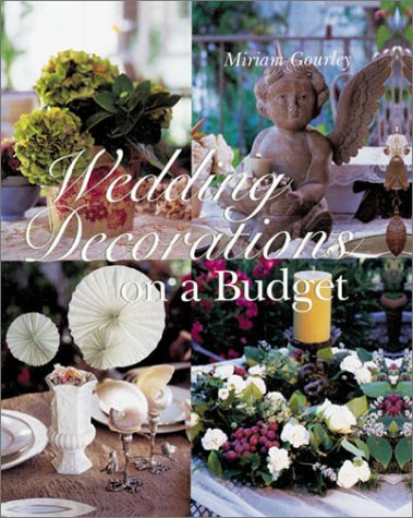 Beispielbild fr Wedding Decorations on a Budget zum Verkauf von Better World Books: West