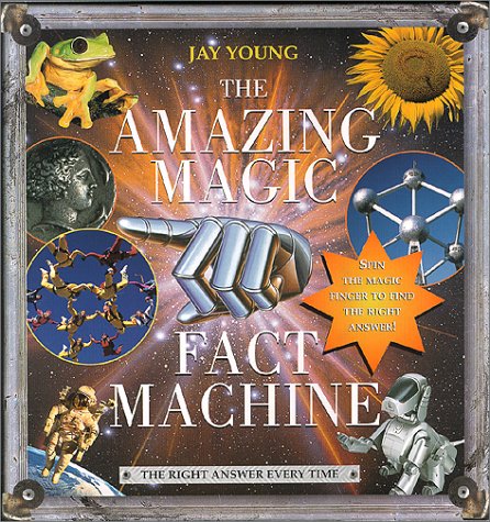 Beispielbild fr The Amazing Magic Fact Machine: The Right Answer Every Time zum Verkauf von 2Vbooks