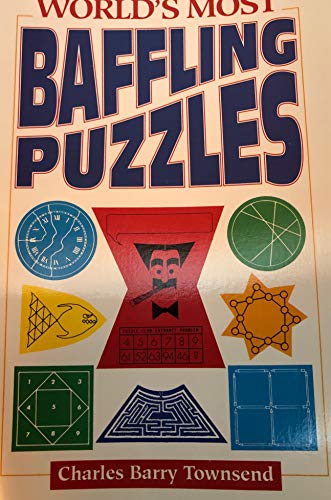 Stock image for World's Most Baffling Puzzles for sale by Reuseabook