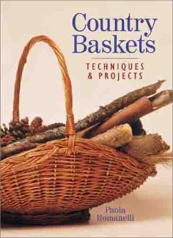 Stock image for Country Baskets: Techniques & Projects for sale by HPB Inc.