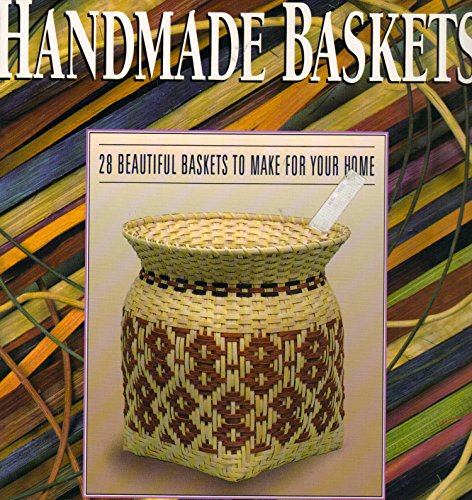 Handmade Baskets/Book and Kit (9780806959009) by Siler, Lyn