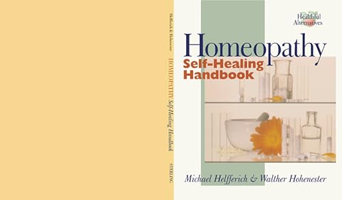 Beispielbild fr HOMEOPATHY SELF HEALING HANDBOOK zum Verkauf von WorldofBooks