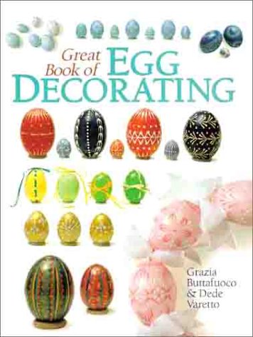 Stock image for Great Book of Egg Decorating for sale by Wonder Book