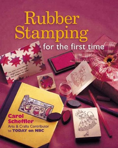 Beispielbild fr Rubber Stamping for the first time� zum Verkauf von Wonder Book