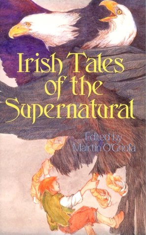 Stock image for Irish Tales of the Supernatural for sale by HPB-Emerald