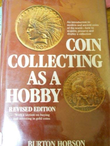 Stock image for Coin Collecting As a Hobby for sale by Better World Books: West