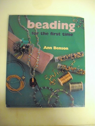 Imagen de archivo de Beading for the First Time® a la venta por Better World Books: West