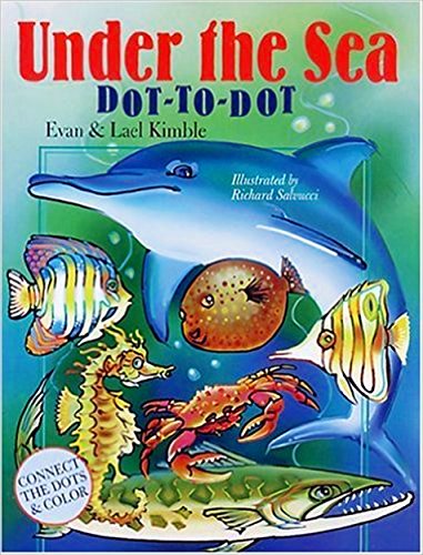 Stock image for Under the Sea Dot-to-Dot for sale by Gulf Coast Books