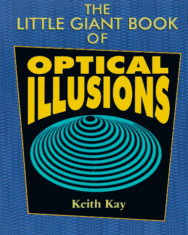 The Little Giant® Book of Optical Illusions