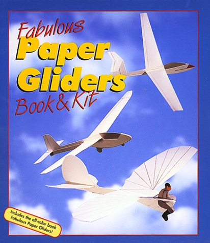 Fabulous Paper Gliders (9780806962276) by [???]