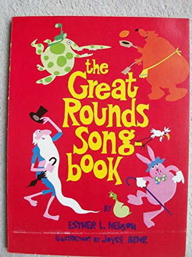 Beispielbild fr The Great Rounds Songbook zum Verkauf von ThriftBooks-Dallas