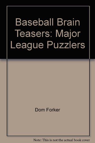 Imagen de archivo de Baseball brain teasers: Major league puzzlers a la venta por BookHolders