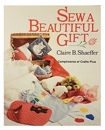 Imagen de archivo de Sew a Beautiful Gift a la venta por Better World Books
