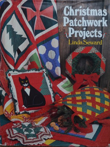 Christmas Patchwork Projects - Linda Seward