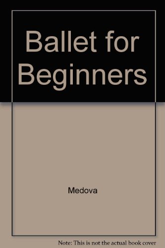 Stock image for Ballet for Beginners for sale by Irish Booksellers