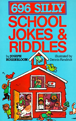 Beispielbild fr 696 Silly School Jokes & Riddles zum Verkauf von BooksRun