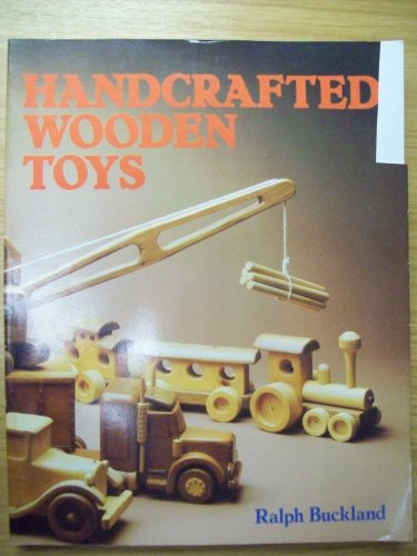 Imagen de archivo de Handcrafted Wooden Toys a la venta por HPB-Ruby