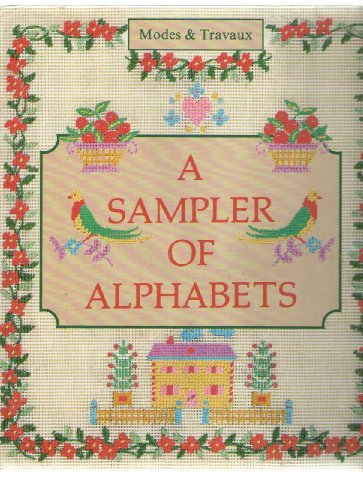 Stock image for A Sampler of Alphabets for sale by HPB-Emerald