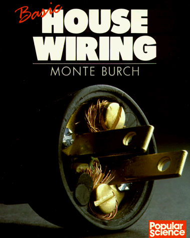 Stock image for Basic House Wiring (Popular science) for sale by Wonder Book