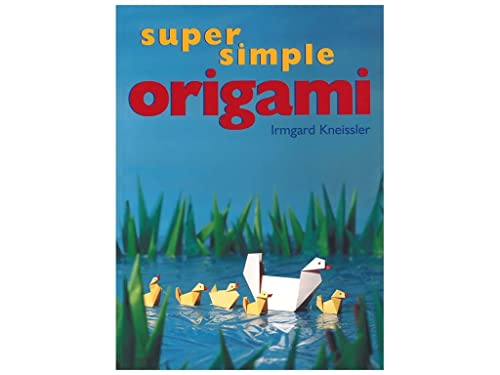 Imagen de archivo de Super Simple Origami a la venta por Better World Books
