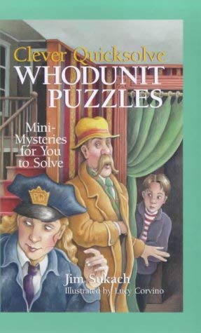 Stock image for Clever Quicksolve Whodunit Puzzles: Mini-Mysteries for You to Solve for sale by ThriftBooks-Dallas