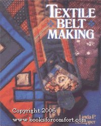 Stock image for Textile Belt Making for sale by ThriftBooks-Atlanta