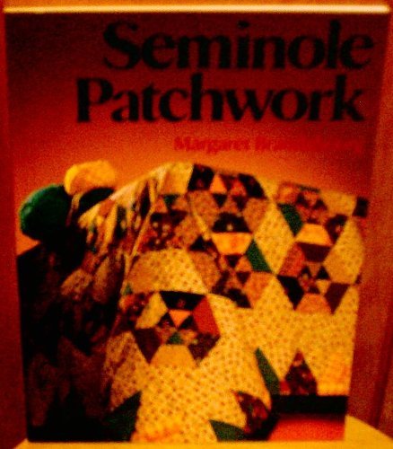 Imagen de archivo de Seminole Patchwork a la venta por Books From California