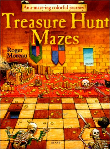 Imagen de archivo de Treasure Hunt Mazes : An A-Maze-Ing Colorful Journey! a la venta por Better World Books