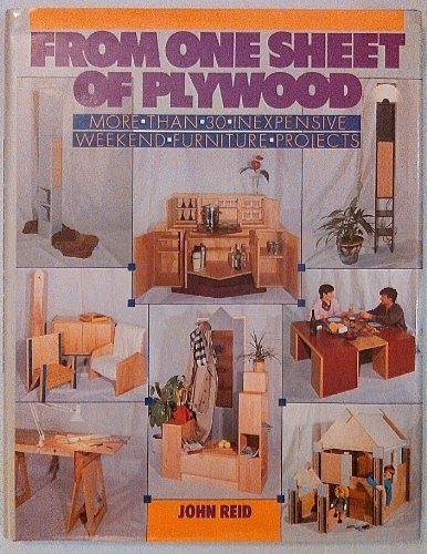 From One Sheet of Plywood (9780806966502) by John Reid