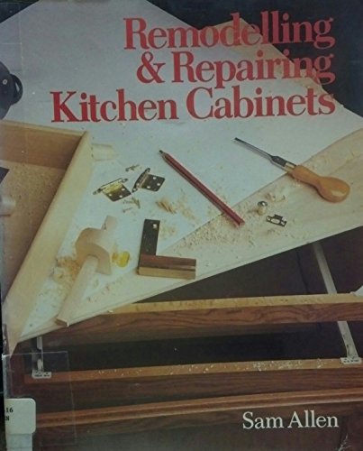 Beispielbild fr Remodeling and Repairing Kitchen Cabinets zum Verkauf von HPB-Diamond