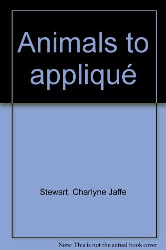 9780806967615: Animals to appliqu