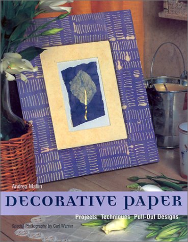 Stock image for Decorative Paper: Projects * Techniques * Pull-Out Designs for sale by Wonder Book