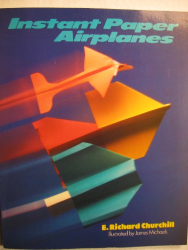 Beispielbild fr Instant Paper Airplanes zum Verkauf von Better World Books