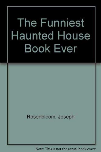 Beispielbild fr The Funniest Haunted House Book Ever! zum Verkauf von HPB-Emerald