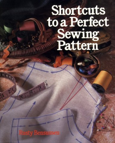 Beispielbild fr Shortcuts To A Perfect Sewing Pattern zum Verkauf von Wonder Book